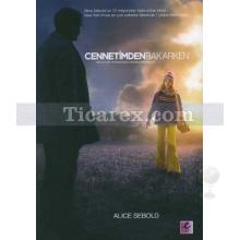 Cennetimden Bakarken | Alice Sebold