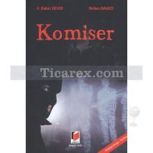 Komiser | H. Hakan Sever, Meltem Banko