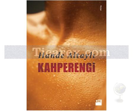 Kahperengi | Hande Altaylı - Resim 1