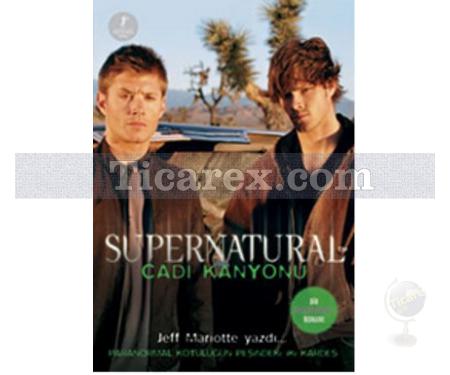 Supernatural - Cadı Kanyonu | Jeff Mariotte - Resim 1