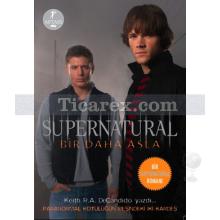 Supernatural - Bir Daha Asla | Keith R. A. DeCandido