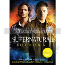 Supernatural - Ejder Yürek | Keith R. A. DeCandido