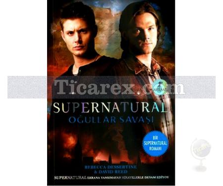 Supernatural - Oğullar Savaşı | David Reed, Rebecca Dessertine - Resim 1