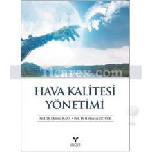 Hava Kalitesi Yönetimi | Durmuş Kaya, Hüseyin Öztürk