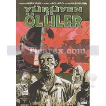 Yürüyen Ölüler Bölüm 5 - En İyi Savunma | Charlie Adlard, Cliff Rathburn, Robert Kirkman
