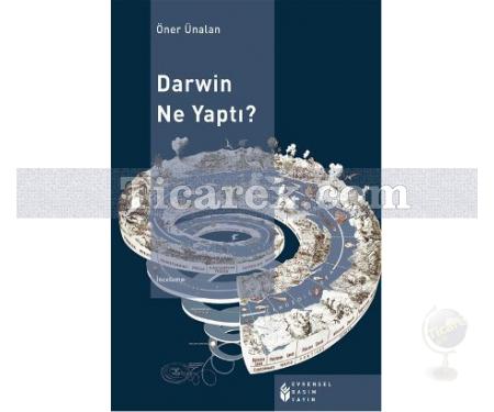Darwin Ne Yaptı? | Öner Ünalan - Resim 1