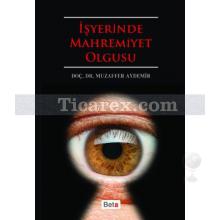isyerinde_mahremiyet_olgusu