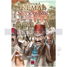 Ustura Kemal: Son Karakol | Haldun Sevel