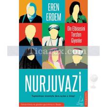 Nurjuvazi | Din Elbisesini Tersten Giyenler | Eren Erdem