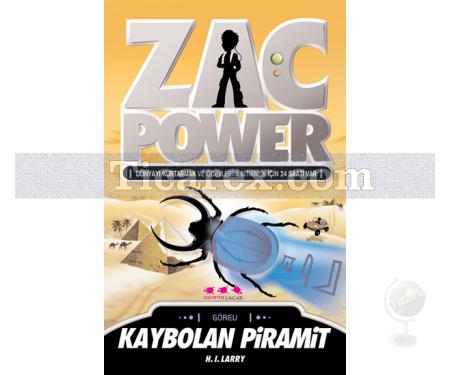 Zac Power 3: Kaybolan Piramit | H. I. Larry - Resim 1