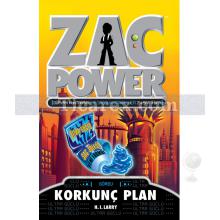 Zac Power 19: Korkunç Plan | H. I. Larry