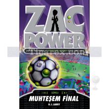 Zac Power 25: Muhteşem Final | H. I. Larry