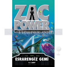 Zac Power 20: Esrarengiz Gemi | H. I. Larry