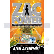 Zac Power 14: Ajan Akademisi | H. I. Larry