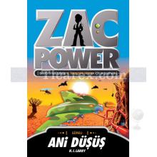 Zac Power 8: Ani Düşüş | H. I. Larry