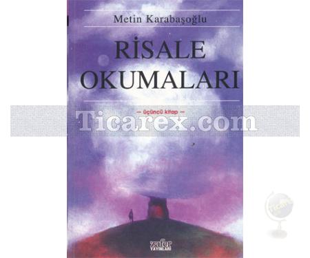 Risale Okumaları 3 | Metin Karabaşoğlu - Resim 1