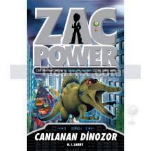 Zac Power 24: Canlanan Dinozor | H. I. Larry