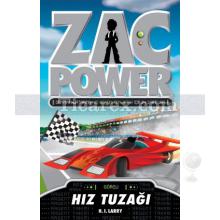 Zac Power 21: Hız Tuzağı | H. I. Larry