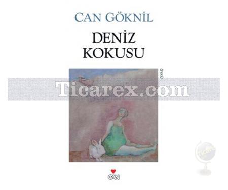 Deniz Kokusu | Can Göknil - Resim 1