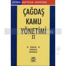 Çağdaş Kamu Yönetimi 2 | Hüseyin Özgür, Muhittin Acar