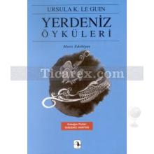 Yerdeniz Öyküleri | Yerdeniz 6 | Ursula K. Le Guin