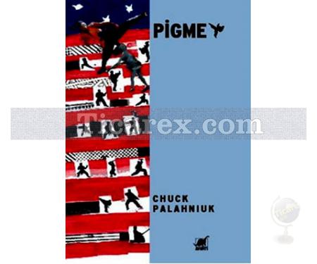 Pigme | Chuck Palahniuk - Resim 1