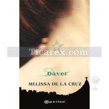 Davet | Melissa De La Cruz