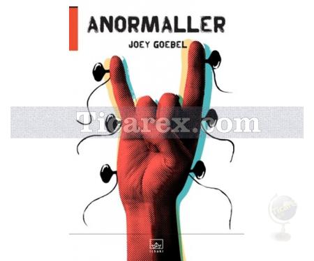 Anormaller | Joey Goebel - Resim 1