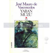 Yaban Muzu | Jose Mauro de Vasconcelos