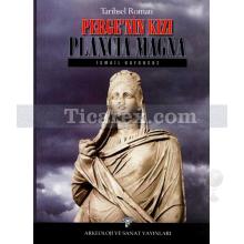 Perge'nin Kızı Plancia Magna | İsmail Kaygusuz