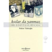 Kızlar da Yanmaz | Genç Cumhuriyet'te Köy Çocuğu Olmak | Pakize Türkoğlu