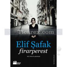 Firarperest | Elif Şafak