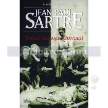 Tuhaf Savaşın Güncesi | Jean Paul Sartre