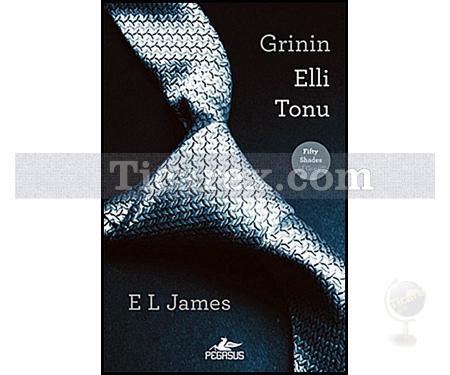 Grinin Elli Tonu | E. L. James - Resim 1