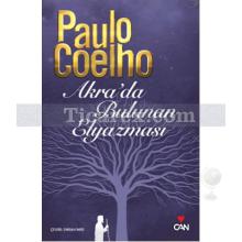 Akra'da Bulunan Elyazması | Paulo Coelho