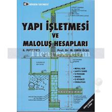 Yapı İşletmesi ve Maloluş Hesapları | Ali Pancarcı, Emin Öcal