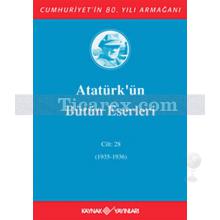 ataturk_un_butun_eserleri_cilt_28_(1935-1936)