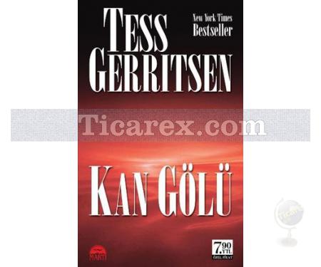 Kan Gölü | (Cep Boy) | Tess Gerritsen - Resim 1