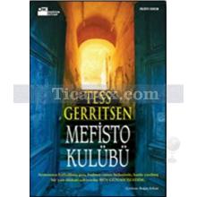 Mefisto Kulübü | Tess Gerritsen