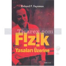 Fizik Yasaları Üzerine | Richard P. Feynman