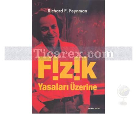 Fizik Yasaları Üzerine | Richard P. Feynman - Resim 1