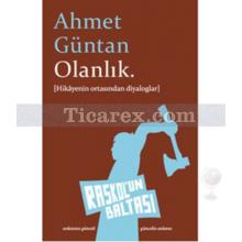 Olanlık | Ahmet Güntan