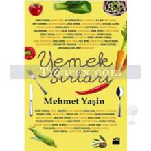 Yemek Sırları | Mehmet Yaşin