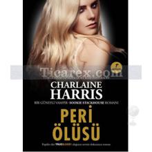 Peri Ölüsü | Charlaine Harris