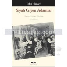 Siyah Giyen Adamlar | John Harvey