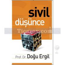 Sivil Düşünce | Doğu Ergil