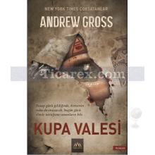 Kupa Valesi | Andrew Gross