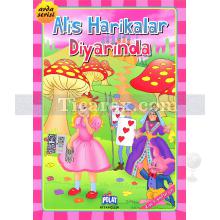 Alis Harikalar Diyarında | (2. ve 3. Sınıflar İçin) | Lewis Carroll