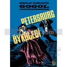 Petersburg Öyküleri | Nikolay Vasilyeviç Gogol