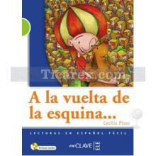 A la Vuelta de la Esquina (CD LG Nivel-2) | Cecila Pisos